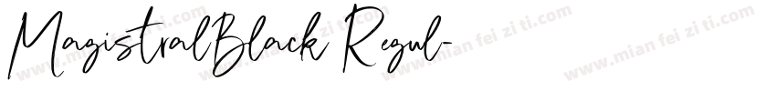 MagistralBlack Regul字体转换